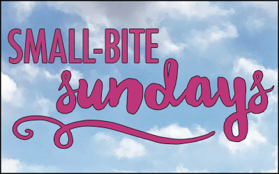 Small-Bite Sundays