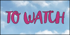 Small bites: to watch